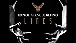 Musik-Video-Miniaturansicht zu Lines Songtext von Long Distance Calling