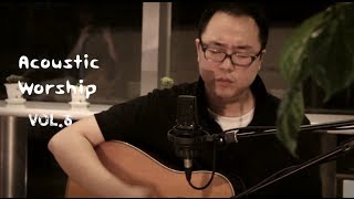 Awesome in this place_Open the eyes of my heart_Magnificent (Isaiah 6tyOne) Acoustic Worship Vol.06