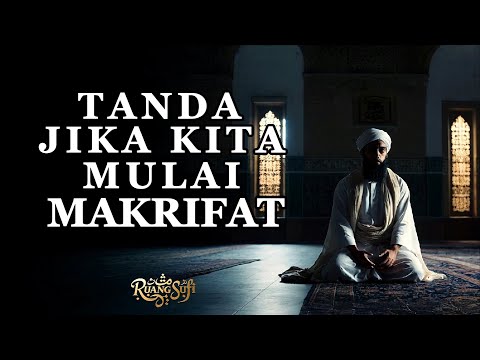 Tanda Hati Mulai Makrifat: Merasakan Kehadiran Allah yang Menggetarkan Jiwa - Ruang Sufi