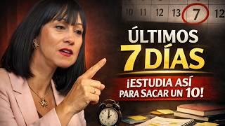 7 Días para el Examen, Aún puedes sacar 10 (si haces esto)
