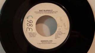Mac McAnally - Minimum Love