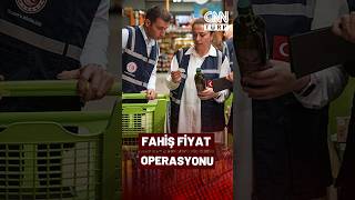 22 İlde Eş Zamanlı Fahiş Fiyat Operasyonu! 41 Gıda Firma Yöneticisi Hakkında Göz