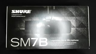 Shure SM7B Unboxing