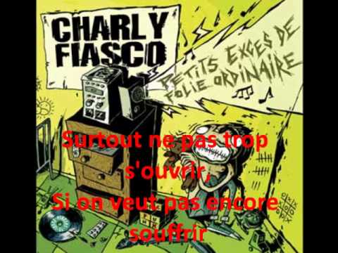 Charly Fiasco - Une Dernière Fois
