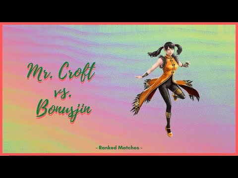 Mr. Croft vs. Bonusjin - Ranked Matches