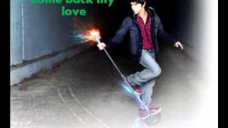 Come Back My Love - Mitchel Musso