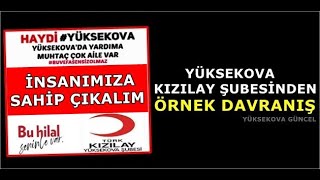 Yüksekova Kızılay Şubesinden Örnek Davranış