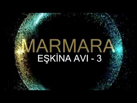 ÖNDER ÖZKAN -MARMARA da ÇUPRALAR ve EŞKİNA AVI