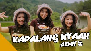 Download lagu KAPALANG NYAAH REMIX COVER BY AZMY Z Ft IMP ID... mp3