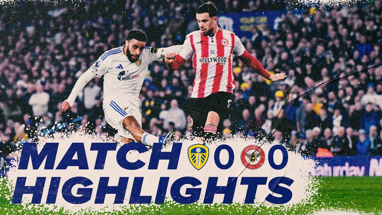 Leeds United v Brentford | Premier League highlights