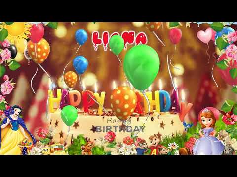 LIANA birthday song – Happy Birthday Liana 1