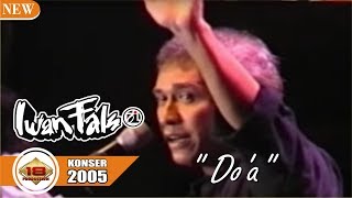 Download lagu BIKIN NANGIS PENONTON.. !!! [ IWAN FALS ] - DOA  (LIVE KONSER SUKABUMI 2005) mp3