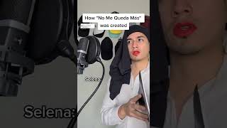 How &quot;No Me Queda Más&quot; was created 😂 #selena