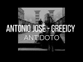 ANTONIO JOSÉ, GREEICY - ANTÍDOTO LYRICS /LETRA ANTONIO JOSÉ, GREEICY - ANTÍDOTO LYRICS /LETRA