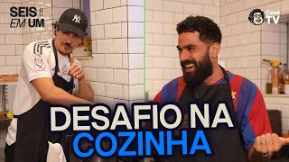 EL CLÁSICO INVADIU A COZINHA! CHICO MOEDAS X B10, QUEM LEVA A MELHOR? | DESAFIOS SEIS EM UM
