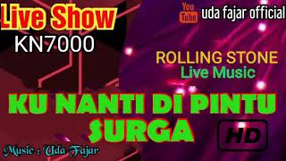 Download lagu Ku Nanti Di Pintu Surga || Dangdut KN7000_'Uda fajar  mp3