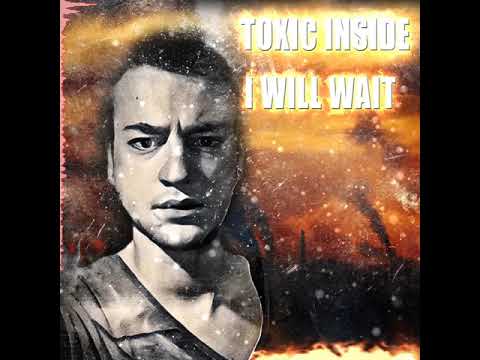 ToXic Inside - I Will Wait [PREV&CUTTED] (BBR-13)