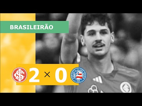 INTERNACIONAL 2 x 0 BAHIA 