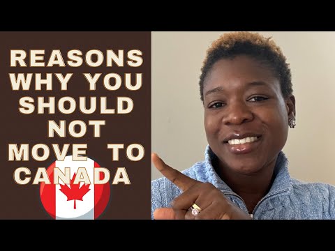 Reasons why you SHOULD NOT relocate// From Nigeria to Canada