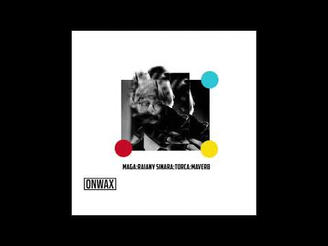 va (maga:torca:raiany sinara:maverb)- onwax rec.