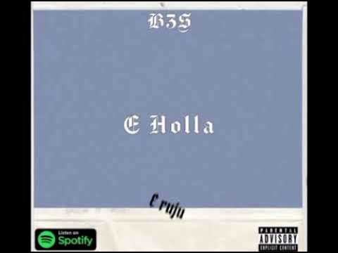 B3S - E holla🤘