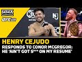 Henry Cejudo Responds to Conor McGregor: He ‘Ain’t Got S*** On My Resume’ | UFC 288 | MMA Fighting