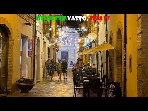 Discover Vasto, Italy