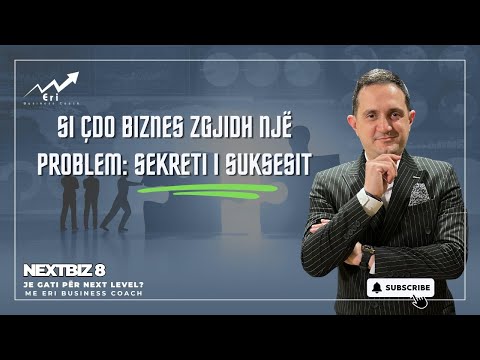 Si çdo biznes zgjidh një problem: Sekreti i suksesit