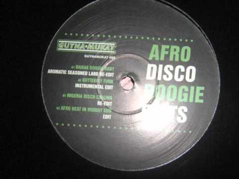 Afro disco boogie edts-afro heat in midday sun re-edit 2011