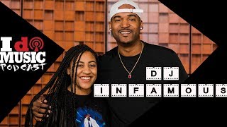The DJ Infamous Episode (#32)