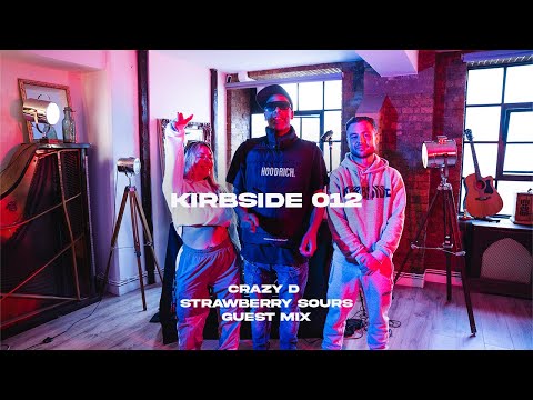 KIRBSIDE 012: Kirby T B2B Strawberry Sours w/ Crazy D