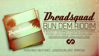 Dreadsquad & Menny More - Grow yu dreadlocks (Bun Dem Riddim 2013)