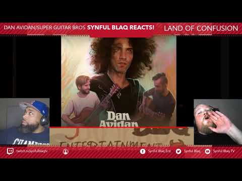Synful Blaq Reacts - Dan Avidan and the Super Guitar Bros. - Land of Confusion