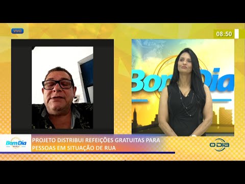 Projeto distribui refeições gratuitas para pessoas em situação de rua 25 02 2021