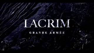 Lacrim Grande armée [2017]