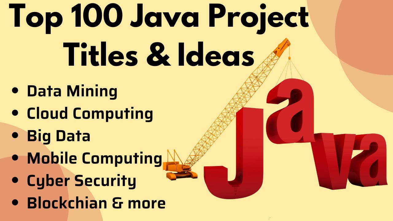 Top 100 Java Project Titles & Ideas | Engineering Projects | Final Year Projects