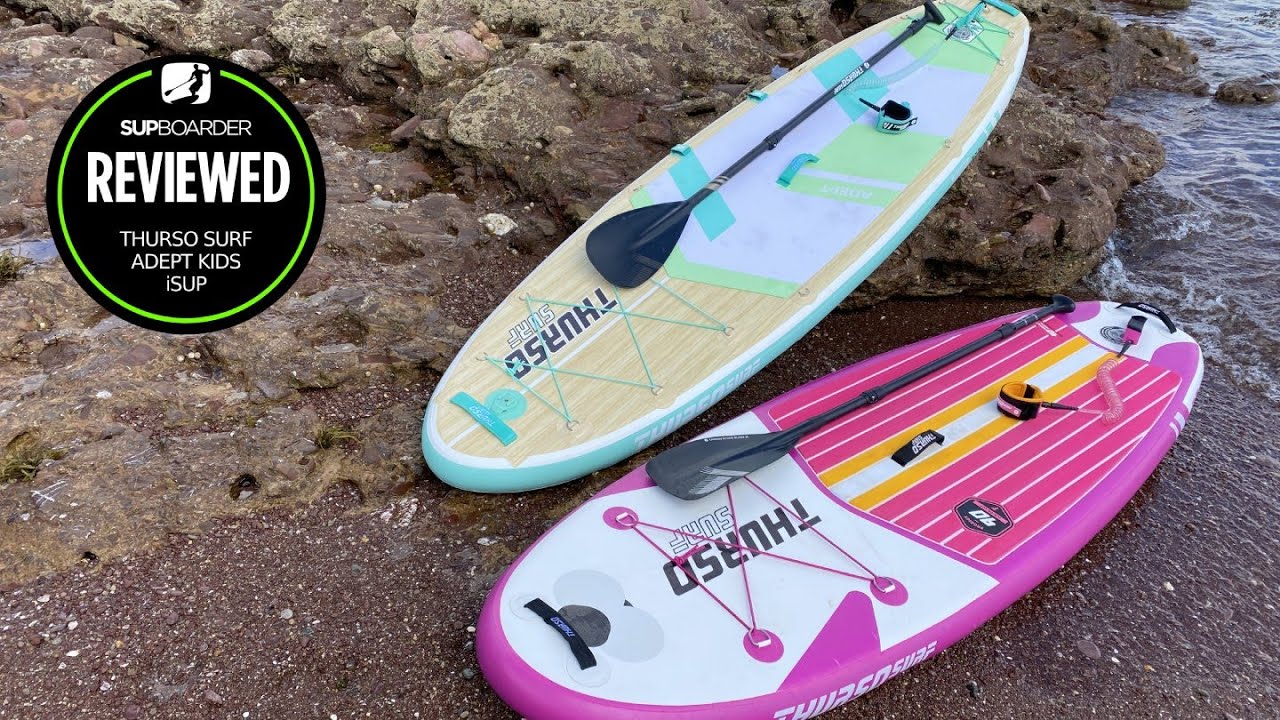Thurso Adept Kids iSUP: Choosing the Perfect Paddle Board for Your Kids