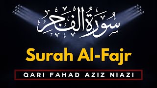 Download lagu Beautiful Quran Recitation | Qari Fahad Aziz Niazi | Amazing Recitation Surah 089 Al Fajr | IIRCTV mp3