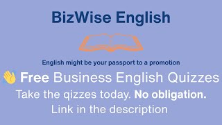 Unlock Your Business English Potential with Free Quizzes! 📈💼