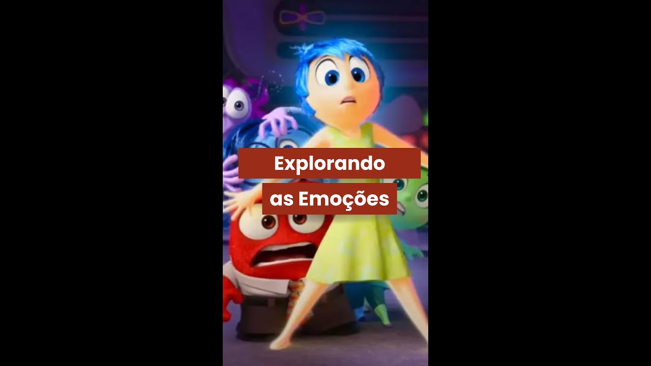 Explorando as Emoções - Divertidamente