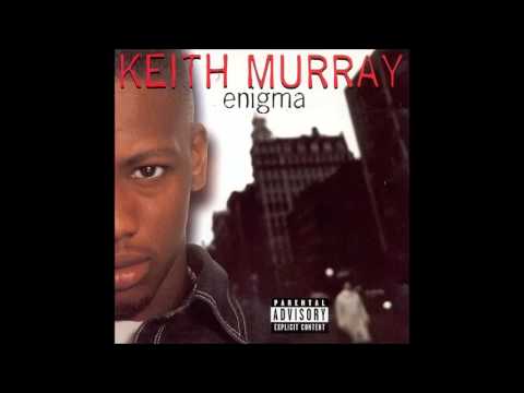 Keith Murray - What a Feelin'