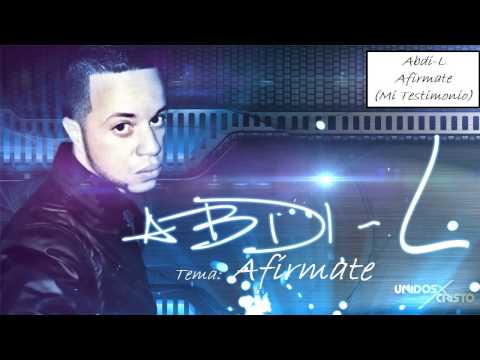Afirmate - Abdi L