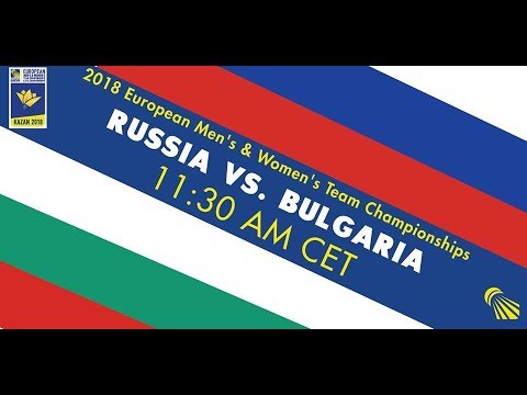 2018 EMTC Russia-Bulgaria (Court 3)