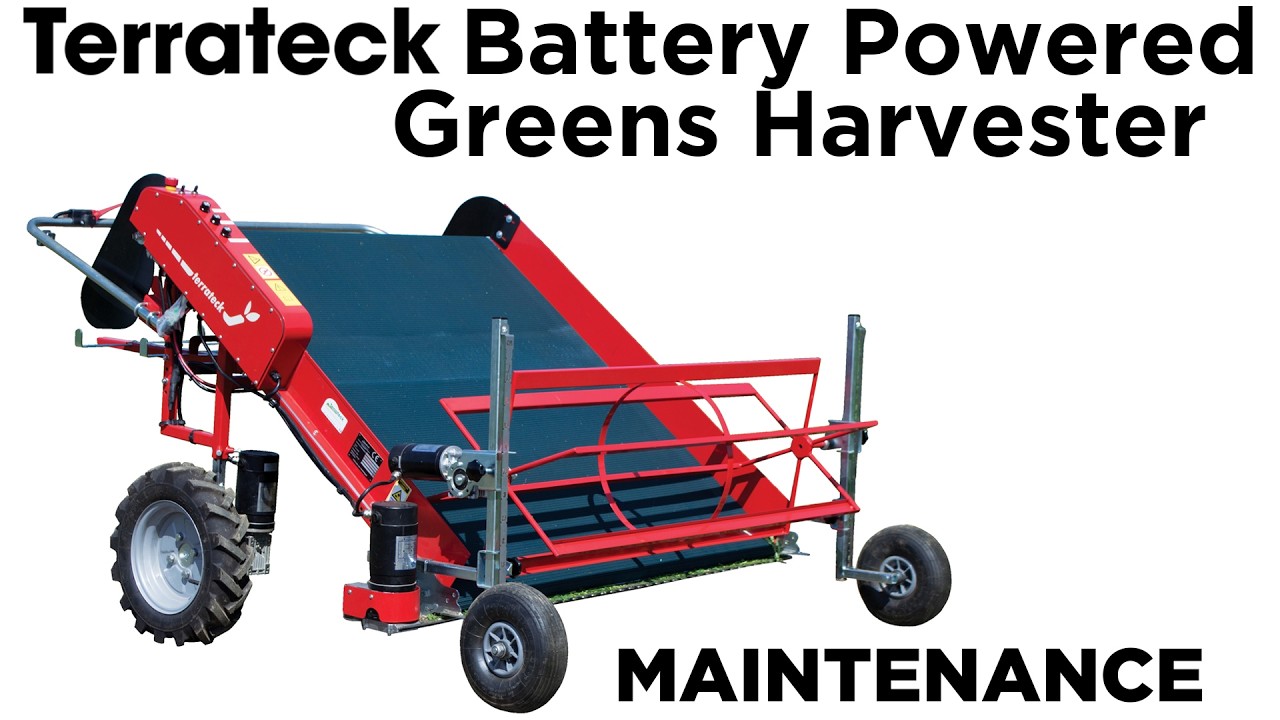 Maintenance & Troubleshooting Terrateck Walk Behind Electric Greens Harvester