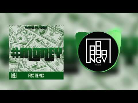 Avaare Ft. SPHUD - #Money (FRX Remix) [NGV 014]