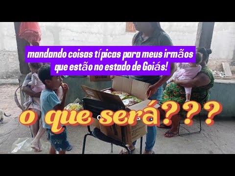 Mandando caixa! coisas típicas aqui do nordeste para meus irmãos em outro estado no Goiás!! Vem ver!