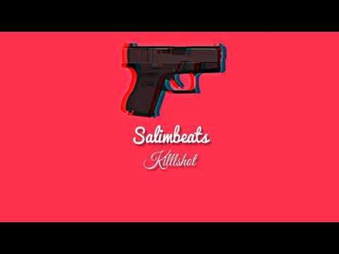 [FREE] Kalash criminel type beat _ Killshot - Salimbeats