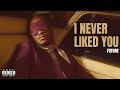 Future I Never Liked You Full Album