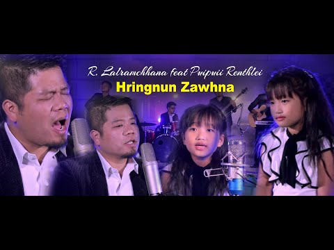 R. Lalramchhana feat Puipuii Renthlei - Hringnun Zawhna (Official)