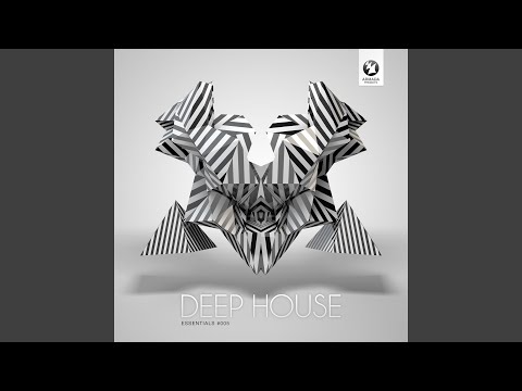Deep House Essentials #005 - Armada Music (Full Continuous Mix)